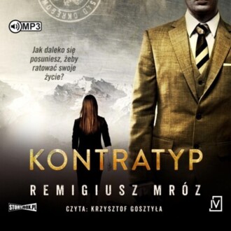 MRÓZ REMIGIUSZ - JOANNA CHYŁKA 8. KONTRATYP. okładka książki audio