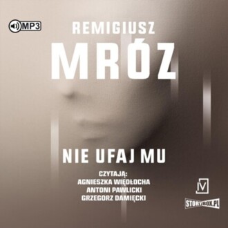 MRÓZ REMIGIUSZ - INA KOBRYN 2. NIE UFAJ MU. okładka książki audio