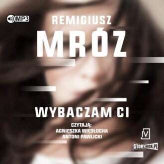 MRÓZ REMIGIUSZ - INA KOBRYN 1. WYBACZAM CI. okładka książki audio