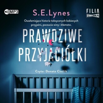LYNES S. E. - PRAWDZIWE PRZYJACIÓŁKI. okładka książki audio