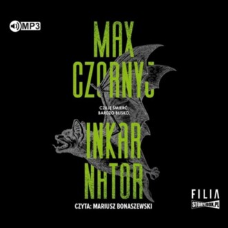 CZORNYJ MAX - HONORIUSZ MOND 3. INKARNATOR. okładka książki audio