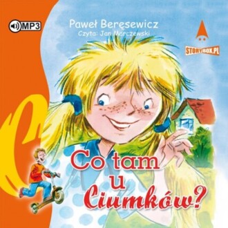 BERĘSEWICZ PAWEŁ - RODZINA CIUMKÓW. CO TAM U CIUMKÓW?. okładka książki audio