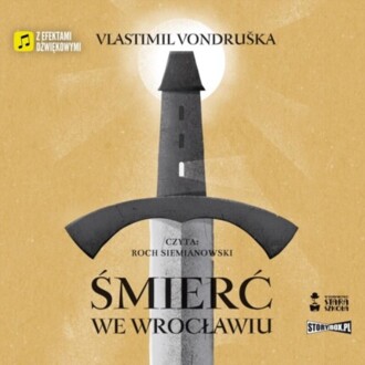 VONDRUSKA VLASTIMIL - ŚMIERĆ WE WROCŁAWIU. okładka książki audio
