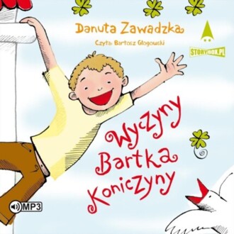 ZAWADZKA DANUTA - WYCZYNY BARTKA KONICZYNY. okładka książki audio