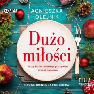 OLEJNIK AGNIESZKA - DUŻO MIŁOŚCI. okładka ksiązki audio