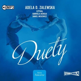 ZALEWSKA ADELA D. - TANCERZE 2. DUETY. okładka książki audio