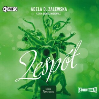 ZALEWSKA ADELA D. - TANCERZE 3. ZESPÓŁ. okładka książki audio