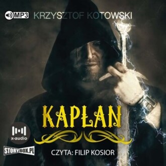 KOTOWSKI KRZYSZTOF - KAPŁAN 1. KAPŁAN. okładka ksiązki audio
