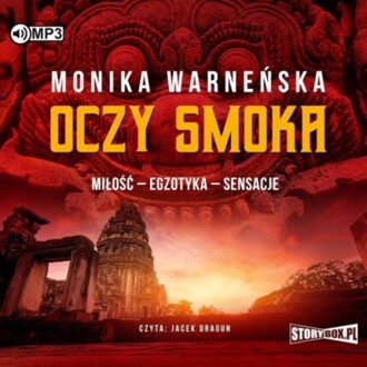 WARNEŃSKA MONIKA - OCZY SMOKA. MIŁOŚĆ. okładka książki audio
