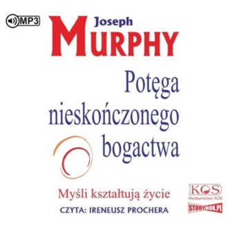 MURPHY JOSEPH - POTĘGA NIESKOŃCZONEGO BOGACTWA. okładka książki audio