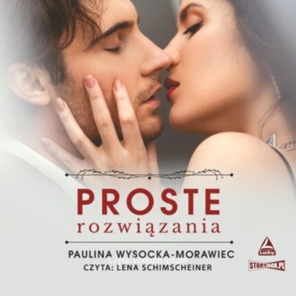 WYSOCKA-MORAWIEC PAULINA - PROSTE ROZWIĄZANIA. okładka książki audio