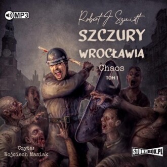 SZMIDT ROBERT J. - SZCZURY WROCŁAWIA 1. CHAOS 1