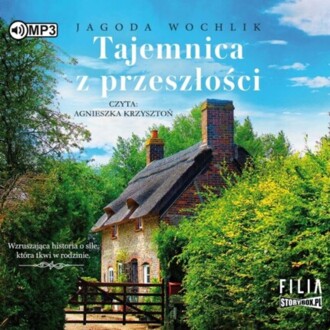 WOCHLIK JAGODA - TAJEMNICA Z PRZESZŁOŚCI. okładka książki audio