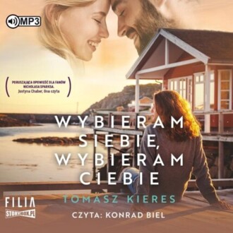 KIERES TOMASZ - WYBIERAM SIEBIE, WYBIERAM CIEBIE. okładka książki audio