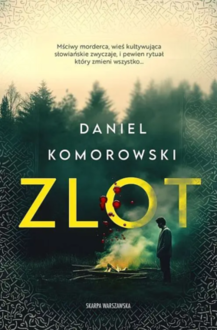 KOMOROWSKI DANIEL – Zlot -okładka ksiązki