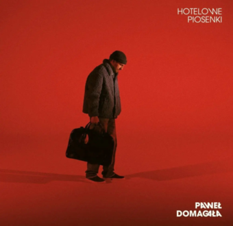 DOMAGAŁA PAWEŁ - Hotelowe piosenki. Okładka płyty