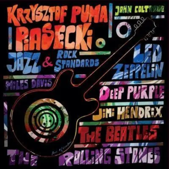 PIASECKI PUMA KRZYSZTOF - Jazz & Rock Standards. Okładka płyty