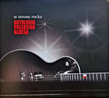 Antologia polskiego bluesa A. W stronę rocka. Okładka płyty