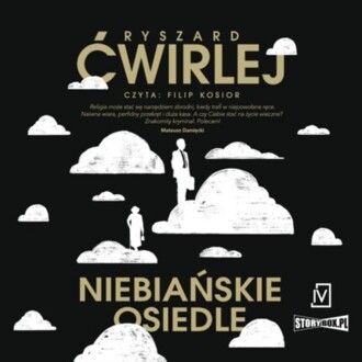 ĆWIRLEJ RYSZARD - MARCIN ENGEL 1. NIEBIAŃSKIE OSIEDLE