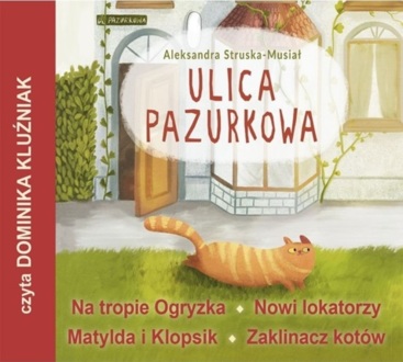 STRUSKA-MUSIAŁ ALEKSANDRA - ULICA PAZURKOWA