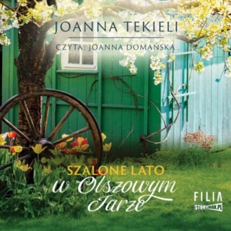 TEKIELI JOANNA - OLSZOWY JAR 3. SZALONE LATO W OLSZOWYM JARZE