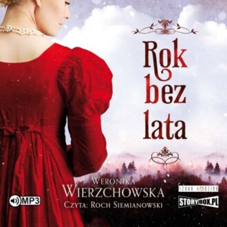 WIERZCHOWSKA WERONIKA - ROK BEZ LATA