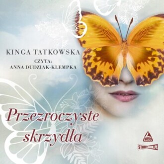 TATKOWSKA KINGA - PRZEZROCZYSTE SKRZYDŁA