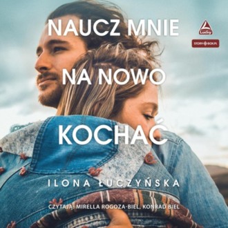ŁUCZYŃSKA ILONA - NAUCZ MNIE NA NOWO KOCHAĆ