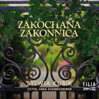 KUBIK SYLWIA - ZAKOCHANA ZAKONNICA