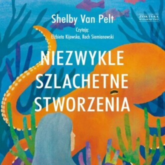 VAN PELT SHELBY - NIEZWYKLE SZLACHETNE STWORZENIA