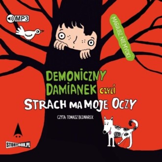 NIEMYCKI MARIUSZ - DEMONICZNY DAMIANEK CZYLI STRACH MA MOJE OCZY