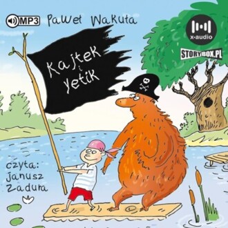 KAKUŁA PAWEŁ - KAJTEK I YETIK 1. KAJTEK I YETIK
