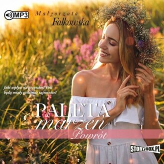 FALKOWSKA MAŁGORZATA - PALETA MARZEŃ 4. POWRÓT
