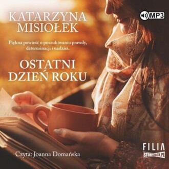 MISIOŁEK KATARZYNA - OSTATNI DZIEŃ ROKU 1. OSTATNI DZIEŃ ROKU