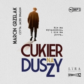 GRZELAK MARCIN - CUKIER NA DUSZY