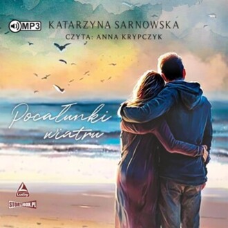 SARNOWSKA KATARZYNA - POCAŁUNKI WIATRU