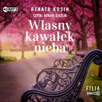 KOSIN RENATA - WŁASNY KAWAŁEK NIEBA