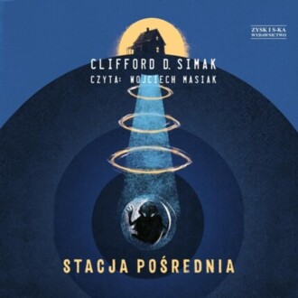 SIMAK CLIFFORD D. - STACJA POŚREDNIA