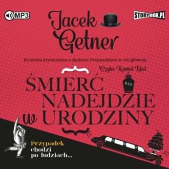 GETNER JACEK - DETEKTYW JACEK PRZYPADEK 6. ŚMIERĆ NADEJDZIE W URODZINY