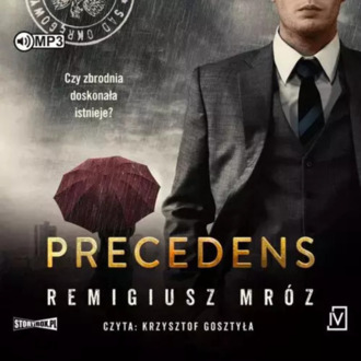 MRÓZ REMIGIUSZ - JOANNA CHYŁKA 12. PRECEDENS