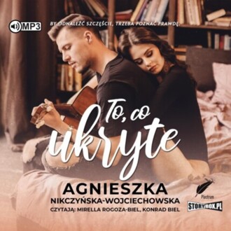 NIKCZYŃSKA-WOJCIECHOWSKA AGNIESZKA - TO, CO UKRYTE