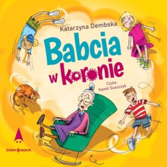 DEMBSKA KATARZYNA - BABCIA W KORONIE