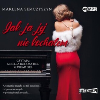 SEMCZYSZYN MARLENA - JAK JA JEJ NIE KOCHAŁEM