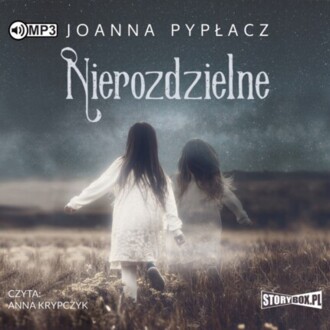 PYPŁACZ JOANNA - NIEROZDZIELNE