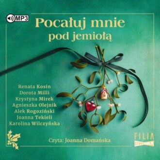 POCAŁUJ MNIE POD JEMIOŁĄ
