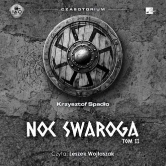 SPADŁO KRZYSZTOF - CZASOTORIUM 2. NOC SWAROGA