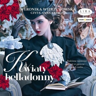 WIERZCHOWSKA WERONIKA - KWIATY BELLADONNY