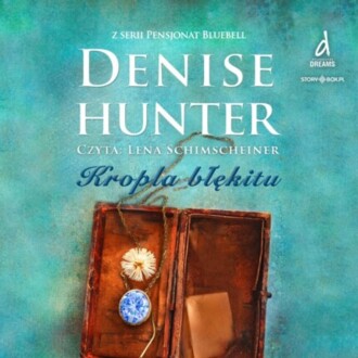 HUNTER DENISE - PENSJONAT BLUEBELL 2. KROPLA BŁĘKITU