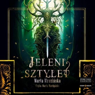 MROZIŃSKA MARTA - JELENI SZTYLET 1. JELENI SZTYLET
