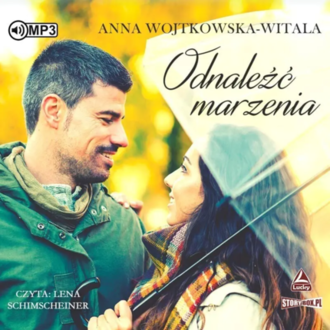 WOJTKOWSKA-WITALA ANNA - ODNALEŹĆ MARZENIA. Okładka książki audio